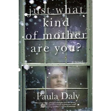 Just What Kind of Mother Are You?