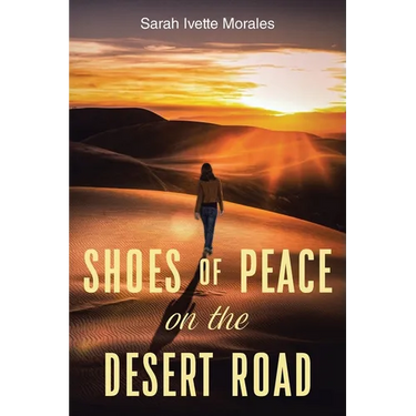 Shoes of Peace on the Desert Road