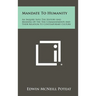 Mandate to Humanity: An Inquiry Into the History and Meaning of the Ten Commandments and Their Relation to Contemporary Culture