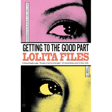Getting to the Good Part