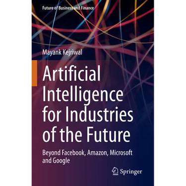 Artificial Intelligence for Industries of the Future: Beyond Facebook, Amazon, Microsoft and Google
