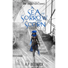 A Sea Of Sorrow And Scorn