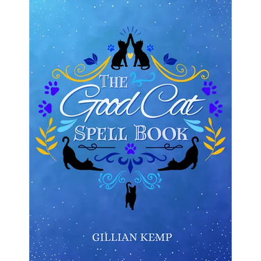 The Good Cat Spell Book
