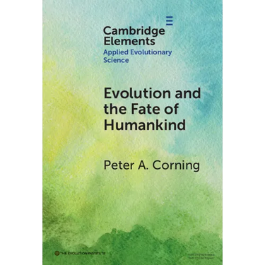 Evolution and the Fate of Humankind