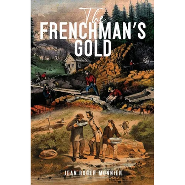The Frenchman's Gold
