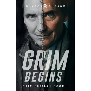 Grim Begins: Grim Series Book 1