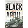 Black April: The Fall of South Vietnam, 1973-1975