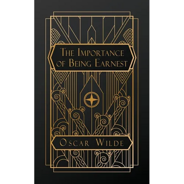 The Importance of Being Earnest