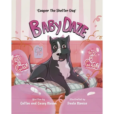 Baby Daze: Cooper The Shelter Dog