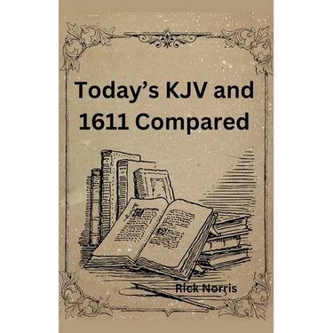 Today's KJV and 1611 Compared