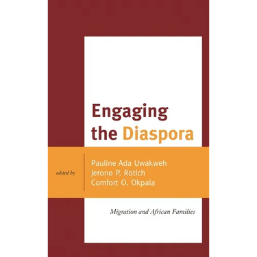 Engaging the Diaspora: Migration and African Families