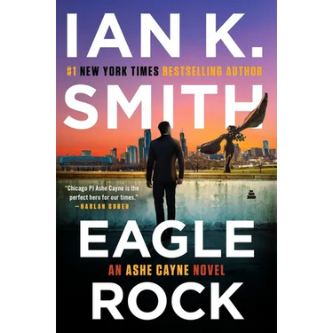 Eagle Rock: An Ashe Cayne Novel, Book 4