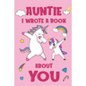 Auntie I Wrote A Book About You: Fill In The Blank Book Prompts, Unicorn Book For Kids, Personalized Christmas, Birthday Gift From Daughter to Aunt, C