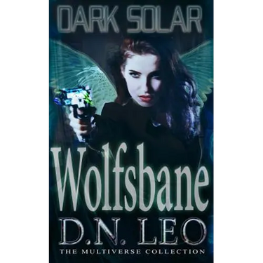Dark Solar - Wolfsbane: A Science Fiction Romance Fairy Tale