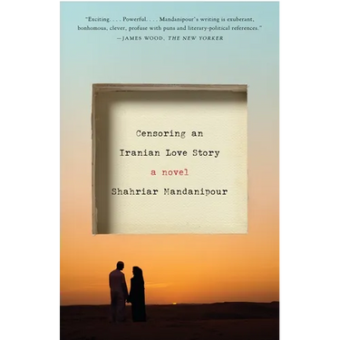 Censoring an Iranian Love Story