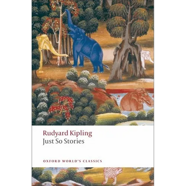 Just So Stories: For Little Children