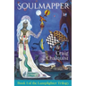 Soulmapper: A novel of the Assembling Terrania Cycle