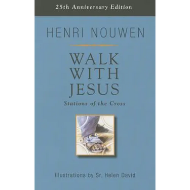 Walk with Jesus: Stations of the Cross