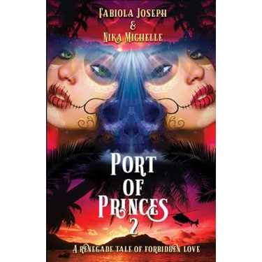 Port of Princes 2: A Renegade Tale of Forbidden Love