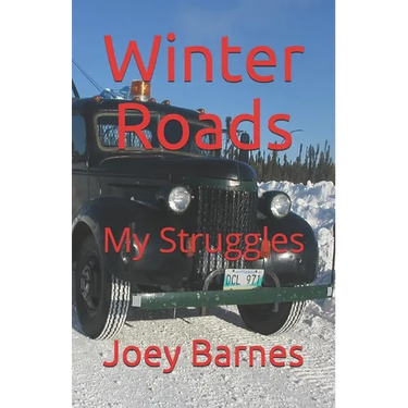 Winter Roads: My Struggles