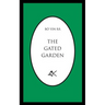 The Gated Garden