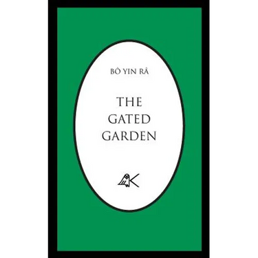 The Gated Garden