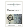 Historical Dictionary of the Holocaust