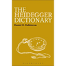 The Heidegger Dictionary