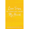 Love Verses of Thought from My Heart