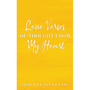 Love Verses of Thought from My Heart