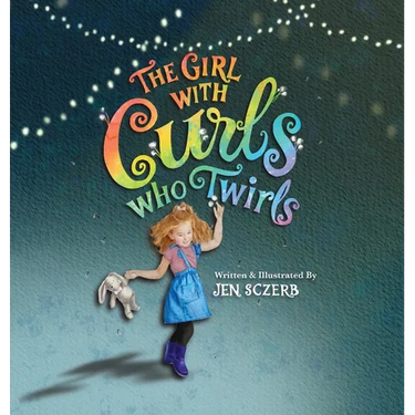 The Girl with Curls Who Twirls