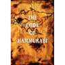 The Code of Hammurabi