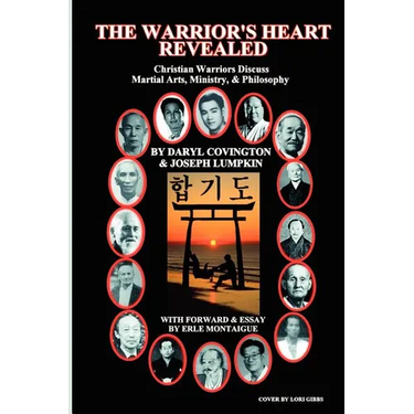 The Warrior's Heart Revealed