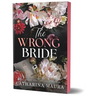 The Wrong Bride (Deluxe Edition)