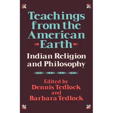 Teachings from the American Earth: Indian Religion and Philosophy