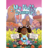 My Nutty Summer: An educational book for children and adults that emphasizes the significance of allergen avoidance, the recognition of