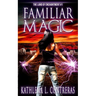 Familiar Magic