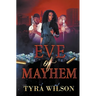 Eve of Mayhem