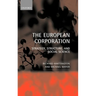 The European Corporation: Strategy, Structure, and Social Science