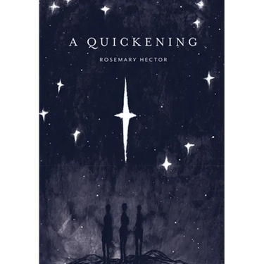 A Quickening