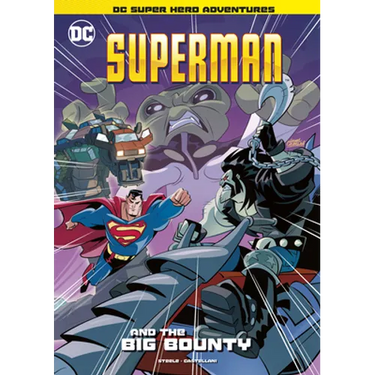 Superman and the Big Bounty