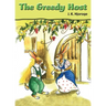 The Greedy Host