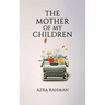 The Mother of My Children