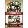 The Magic of Believing & Tnt: It Rocks the Earth with Study Guide: Deluxe Special Edition