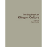 The Big Book of Klingon Culture