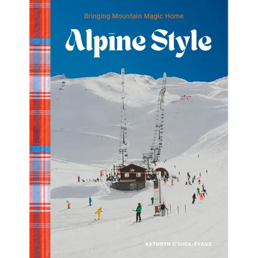 Alpine Style: Bringing Mountain Magic Home