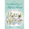 The Ministry of a Messy House: Grace In Place Of Guilt