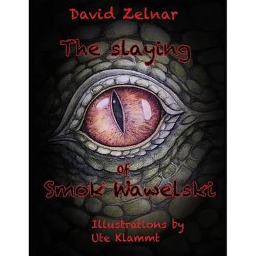 The Slaying Of Smok Wawelski
