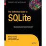 The Definitive Guide to SQLite