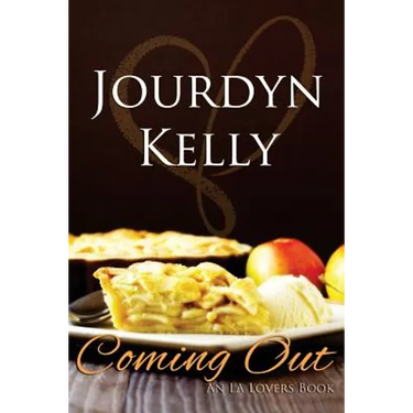Coming Out: An LA Lovers Book